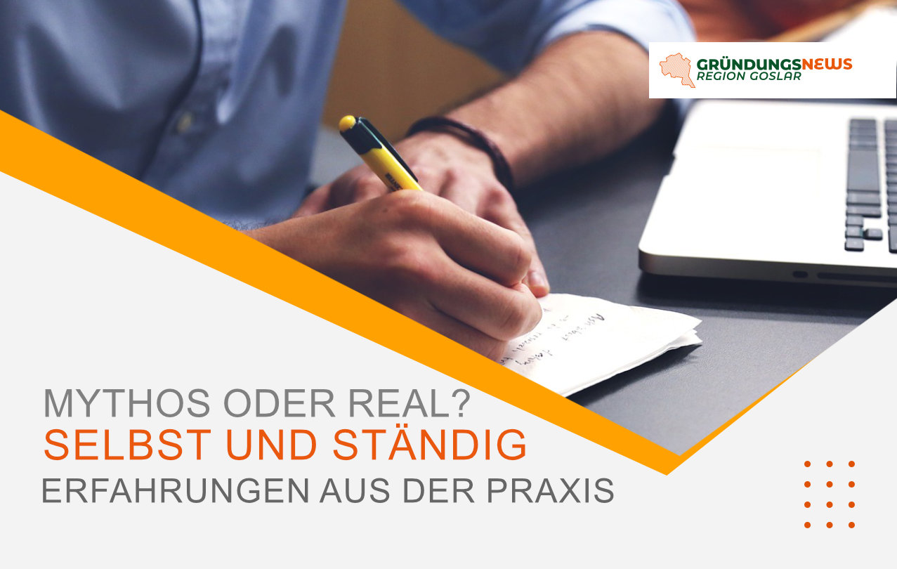 Selbst und ständig – Mythos oder Realität?