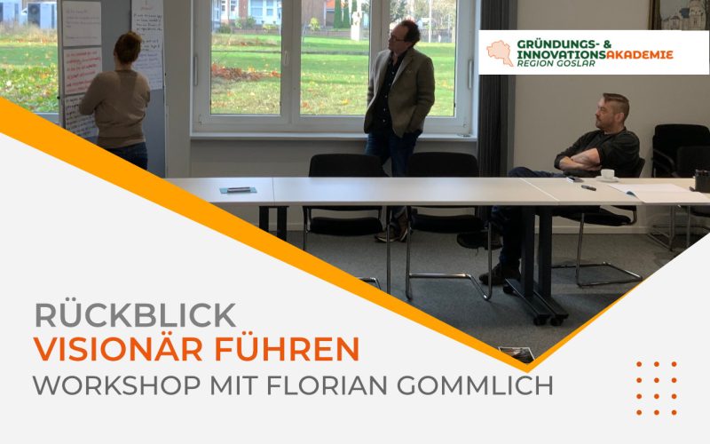 „Visionär führen und werteorientiert handeln“ – Zwei intensive Tage mit Florian Gommlich