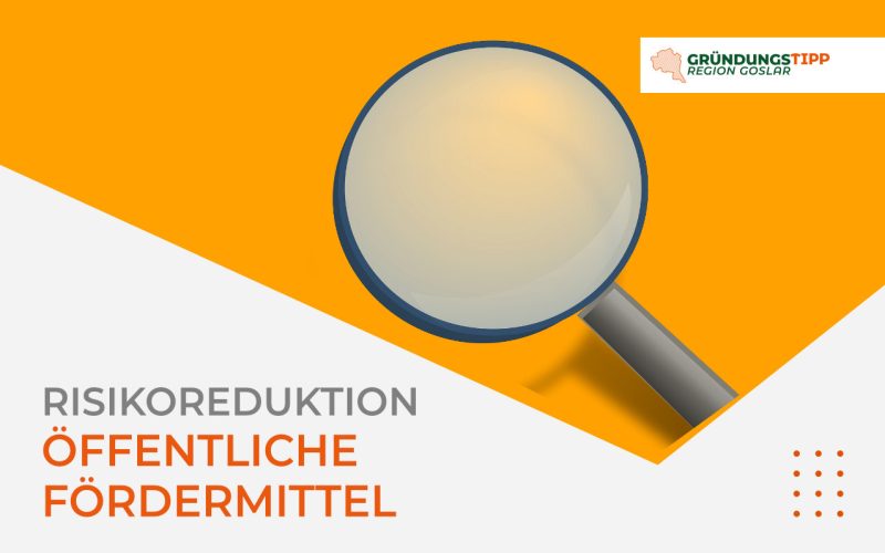 Starthilfe durch öffentliche Fördermittel